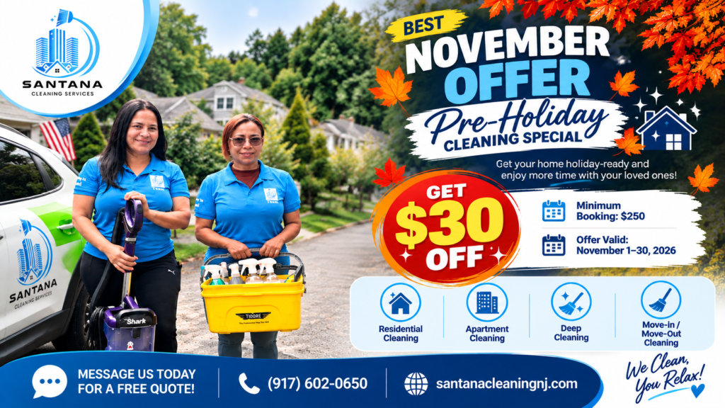 SANTANA CLEANING SERVICES NOVEMBER CLEANING SPECIAL